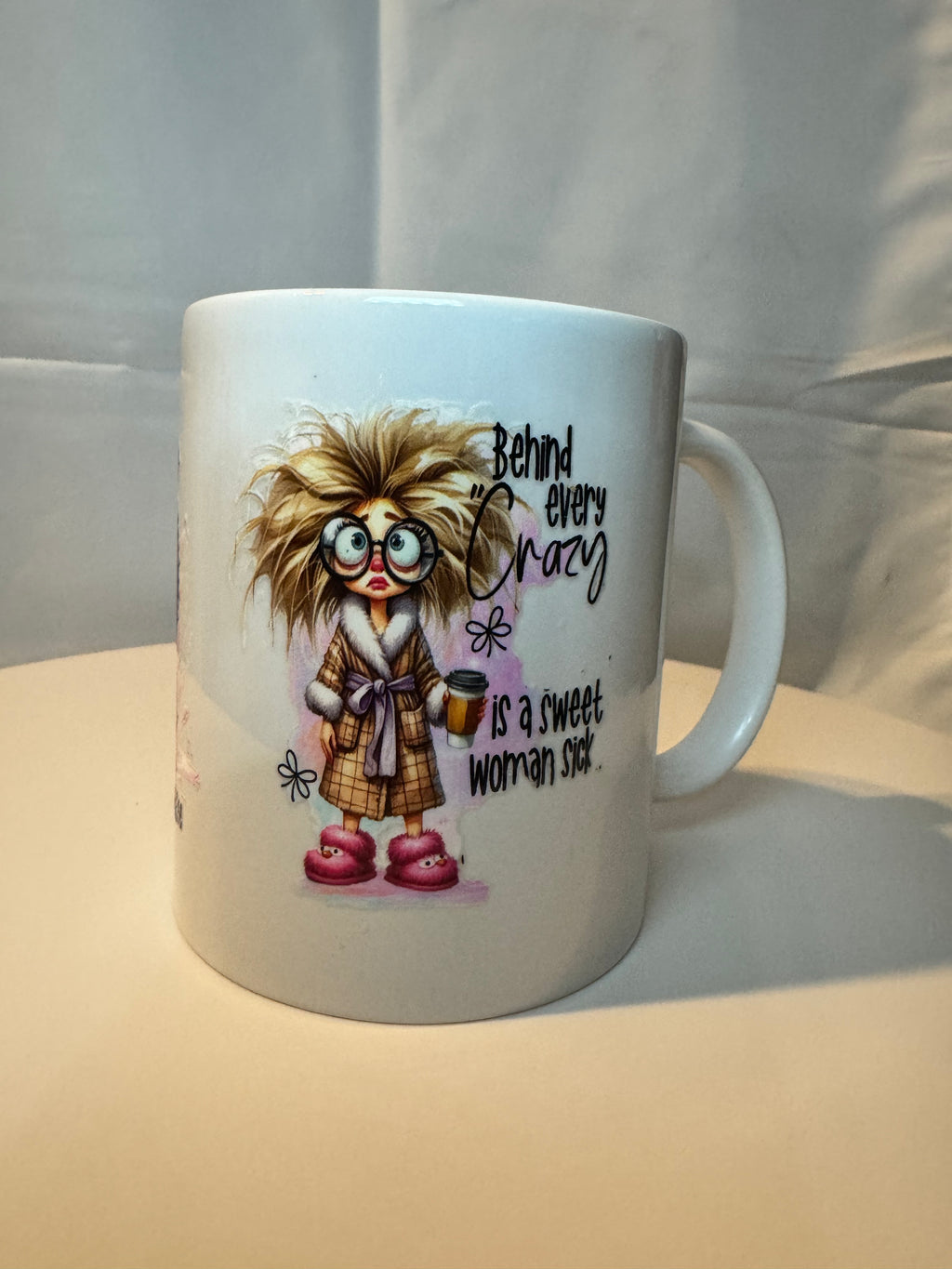 Crazy woman..........Mug
